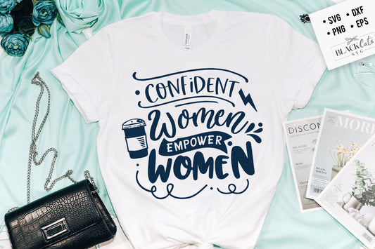 Confident women empower women SVG