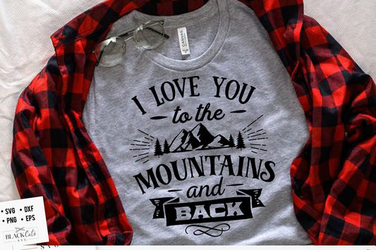 I love you to the mountain SVG