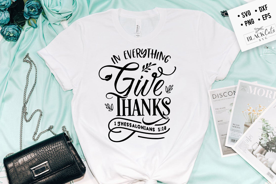 In Everything Give Thanks SVG File