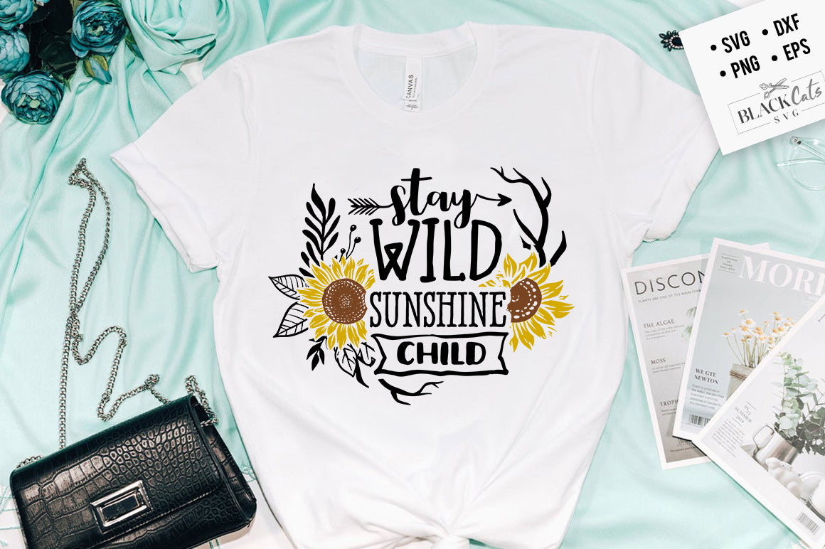 Stay wild sunshine child SVG file