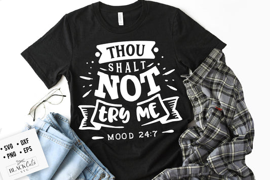 Thou shalt not try me SVG