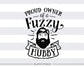 Proud owner of a fuzzy hubby  SVG file Cutting File Clipart in Svg, Eps, Dxf, Png for Cricut & Silhouette  svg bearded husband - BlackCatsSVG