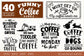 Funny Coffee Bundle SVG 40 designs