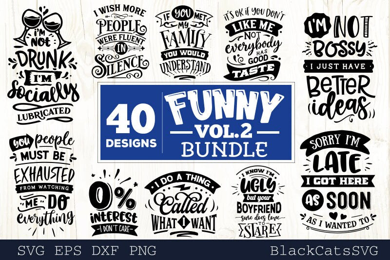 Funny Quotes Bundle 40 Designs vol 2