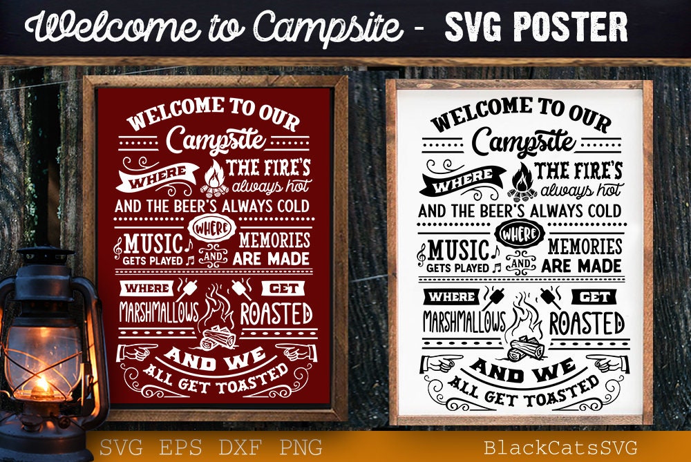 Welcome to our Campsite svg, Campsite rules svg, Camping poster svg, Campsite poster svg, Camping poster svg, Outdoor Rules,
