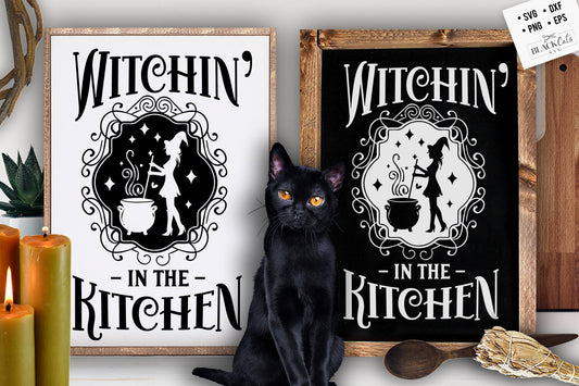 Witchin' in the kitchen SVG, Witch kitchen svg, Magic Kitchen svg, Kitchen vintage poster svg, Witches Kitchen svg, Wicthcraft svg