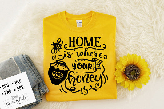 Home is where your honey is svg, Bee svg, Sunflower svg, Honey bee svg, Honey svg, Bee quotes svg,