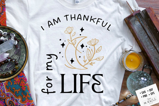 I am thankful svg, Positive affirmations svg, Botanical svg, Self love affirmations svg, Universe affirmations svg, Good vibes svg,