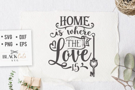 Home is where the love is SVG,  Family tree svg, Family svg,Family definition svg, Family quotes svg, Home svg