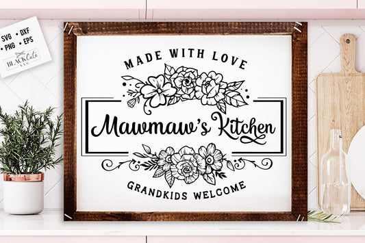 Mawmaw's kitchen svg, Grandma's kitchen SVG, nana's kitchen svg, Kitchen svg, Pot Holder Svg, Kitchen svg