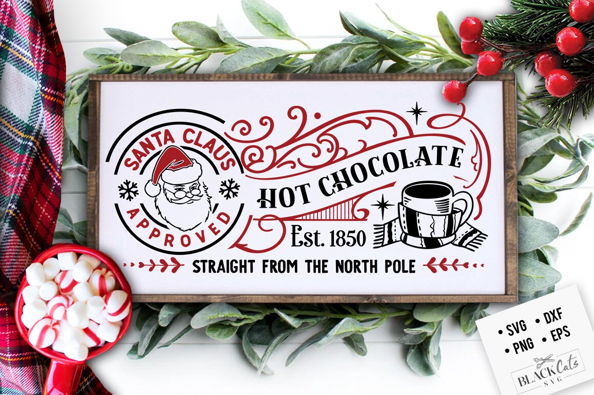 Hot chocolate poster svg, Santa Hot chocolate svg, Hot cocoa svg, Vintage hot cocoa svg, Vintage Christmas svg, farmhouse