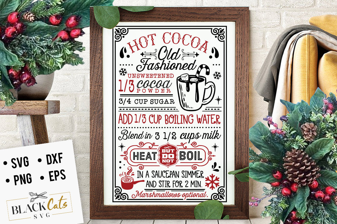 Hot cocoa big poster, Hot cocoa svg,  Old fashioned hot cocoa svg, Vintage hot cocoa svg, Vintage Christmas svg, served here svg, farmhouse