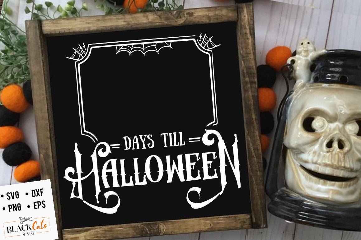 Days till Halloween svg, Days until Halloween svg, Halloween svg, Halloween countdown svg, Happy Halloween svg