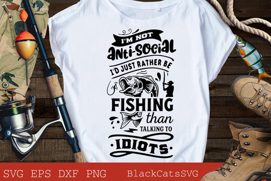 I'm not antisocial I'd just rather be fishing svg, Fishing poster svg, Fish svg, Fishing Svg,  Fishing Shirt, Fathers Day Svg