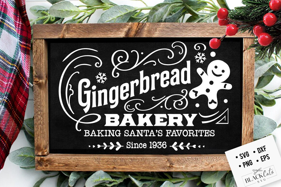 Gingerbread bakery svg, Christmas bakery svg, Gingerbread svg, Christmas baking svg, Mrs Claus svg, Farmhouse Christmas svg, Vintage