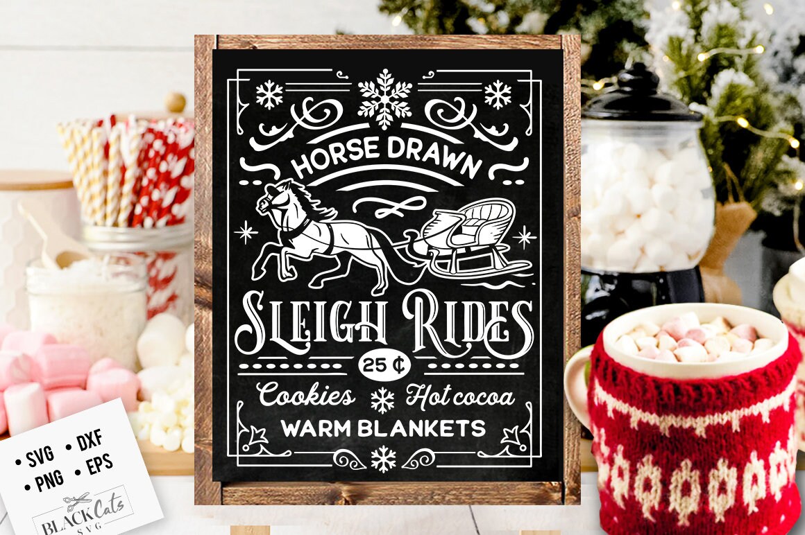 Horse drawn sleigh rides svg, Old fashioned sleigh rides svg, Farmhouse Christmas svg, sleigh rides svg, Vintage Christmas svg,  farmhouse