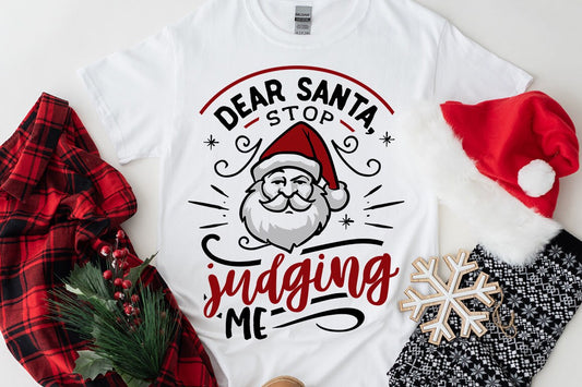 Dear Santa stop judging me svg, Funny Christmas svg, Christmas funny svg, Merry Christmas svg,