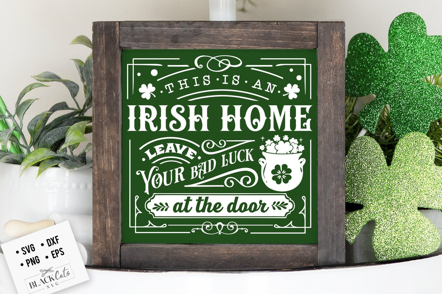This is an Irish home svg, Home sign svg, Farmhouse St Patricks svg, Loads of luck svg,  shamrock farms svg, St Patrick SVG, Farmhouse svg