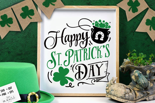 Happy St Patrick's Day svg, St Patrick SVG, St Patricks Day SVG, St Patrick's Day Svg, St Patricks Svg, Shamrock Svg, Clover Svg, Irish svg