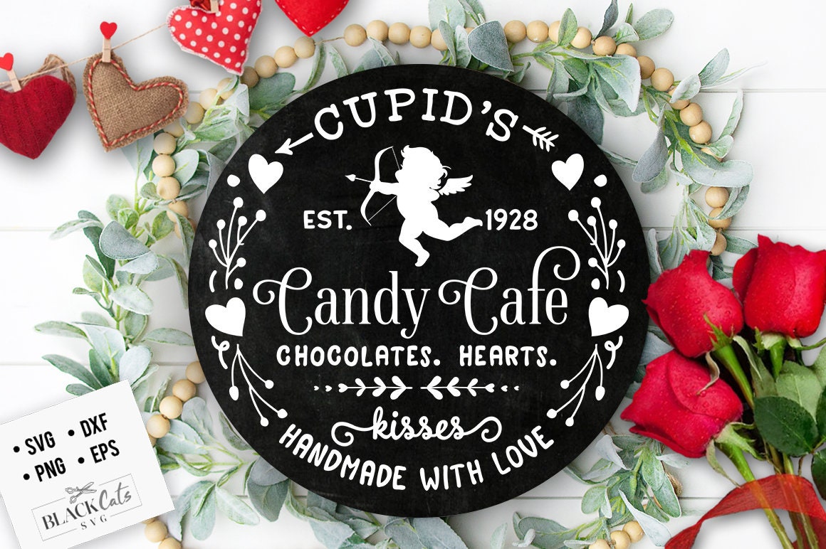 Cupid's Candy Cafe Co SVG, Farmhouse Valentine svg, Cupid's Cafe SVG, Cupid's Round label svg, Chocolates hearts kisses svg