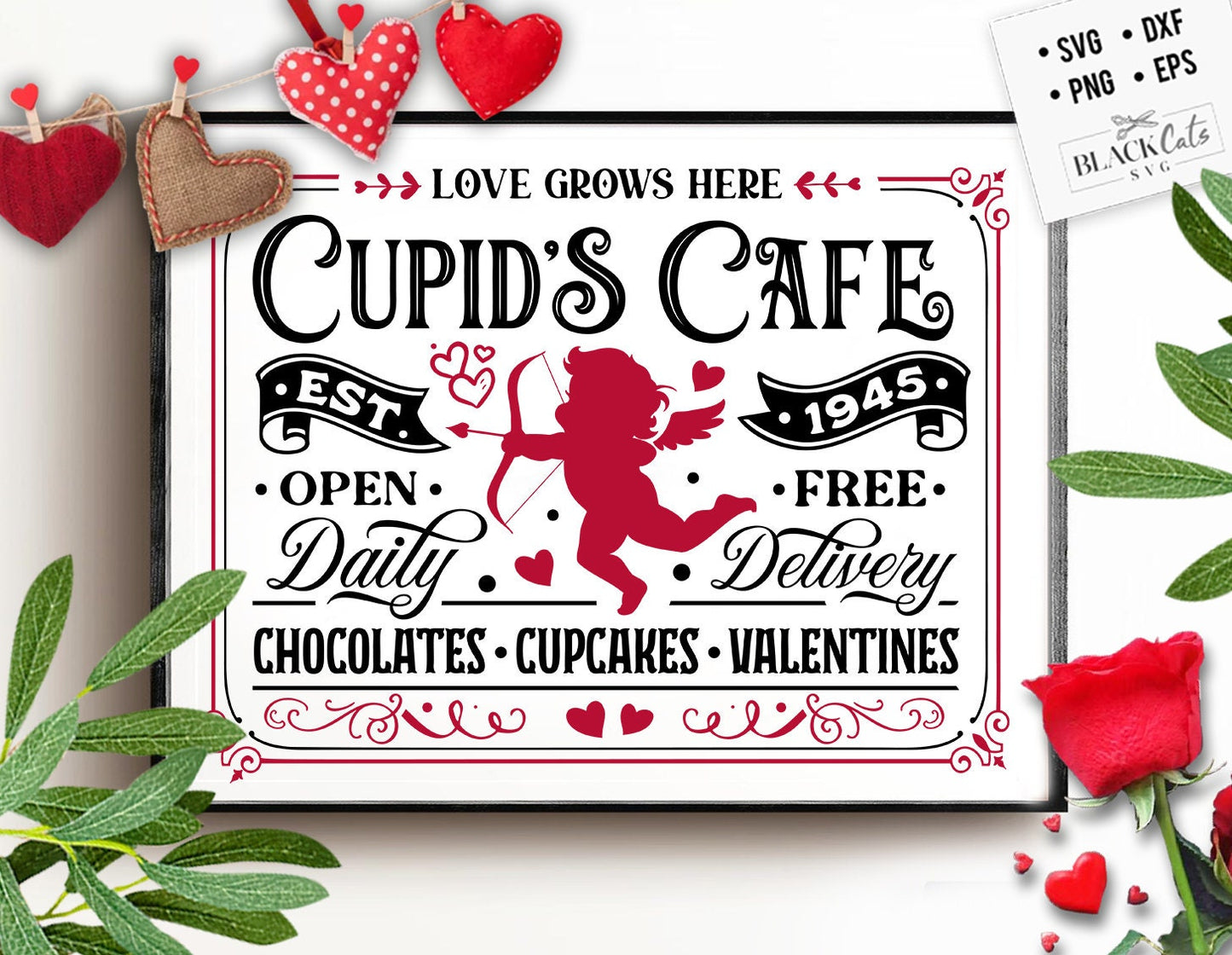 Cupid's Cafe svg, Farmhouse Valentine svg, Cupid's Cafe