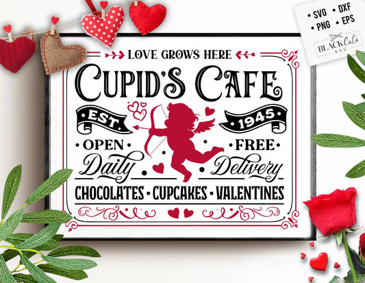 Cupid's Cafe svg, Farmhouse Valentine svg, Cupid's Cafe