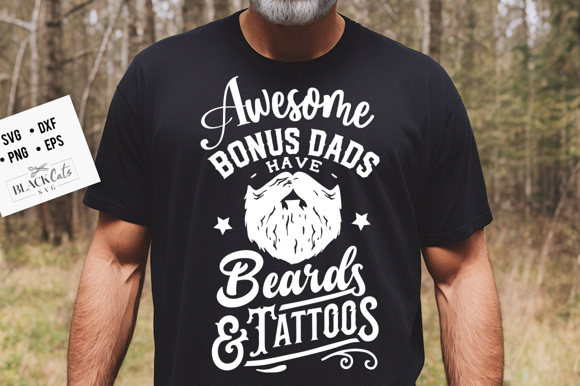 Awesome bonus dads have beards and tattoos svg, Father's Day svg, Funny Dad svg, Birthday Dad svg, Dad svg, Vintage birthday svg