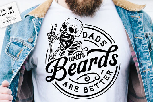 Dads with beards are better svg, Father's Day svg, Funny Dad svg, Birthday Dad svg, Dad svg, Vintage birthday svg