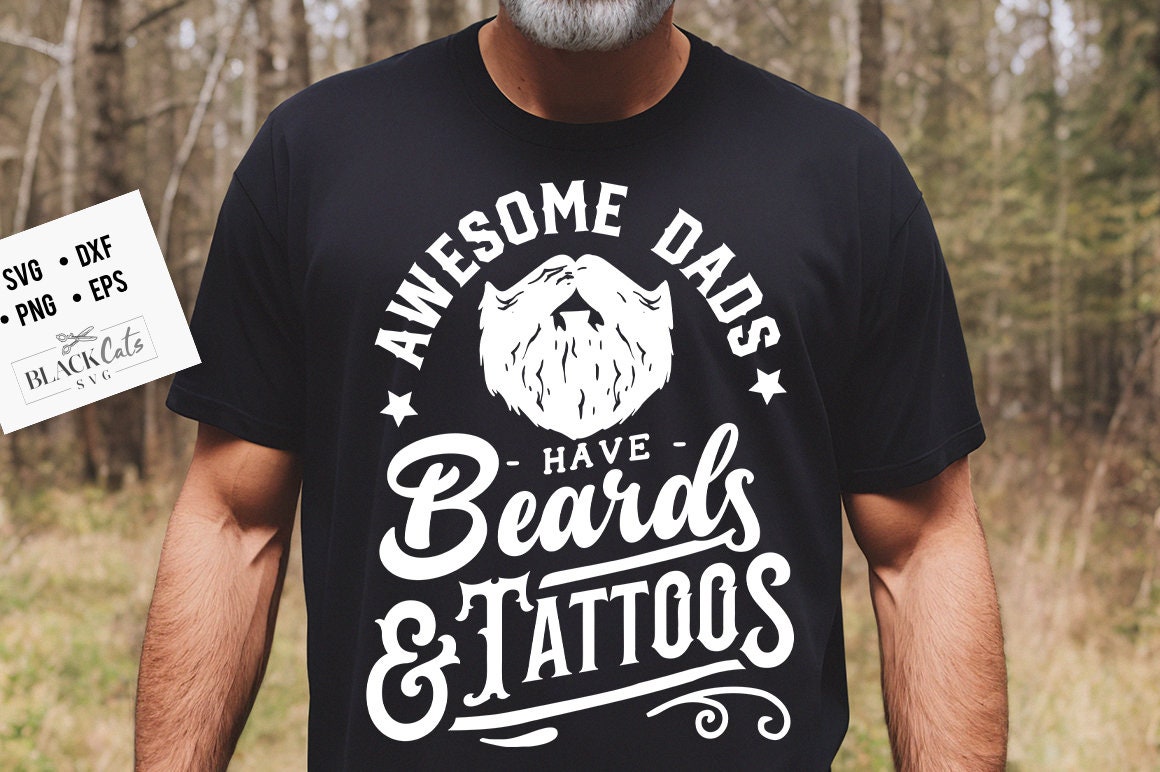 Awesome dads have beards and tattoos svg, Father's Day svg, Funny Dad svg, Birthday Dad svg, Dad svg, Vintage birthday svg