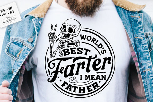 World's best farter svg, Best Farter svg, I mean father svg, Father's Day svg, Funny Dad svg, Birthday Dad svg, Dad svg, Round svg