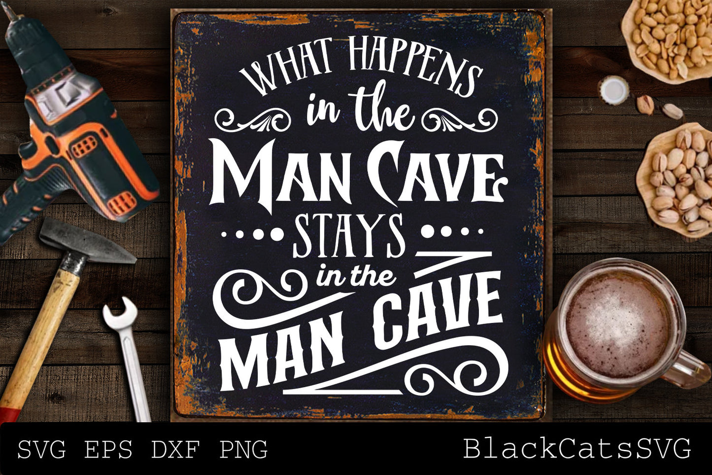 What happens in the man cave stays in the man cave svg, Man cave svg, Vintage man cave poster svg, Man cave Cut File svg