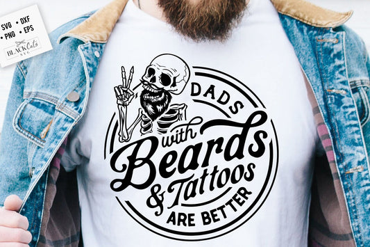 Dads with beards and tattoos are better svg, Father's Day svg, Funny Dad svg, Birthday Dad svg, Dad svg, Vintage birthday svg