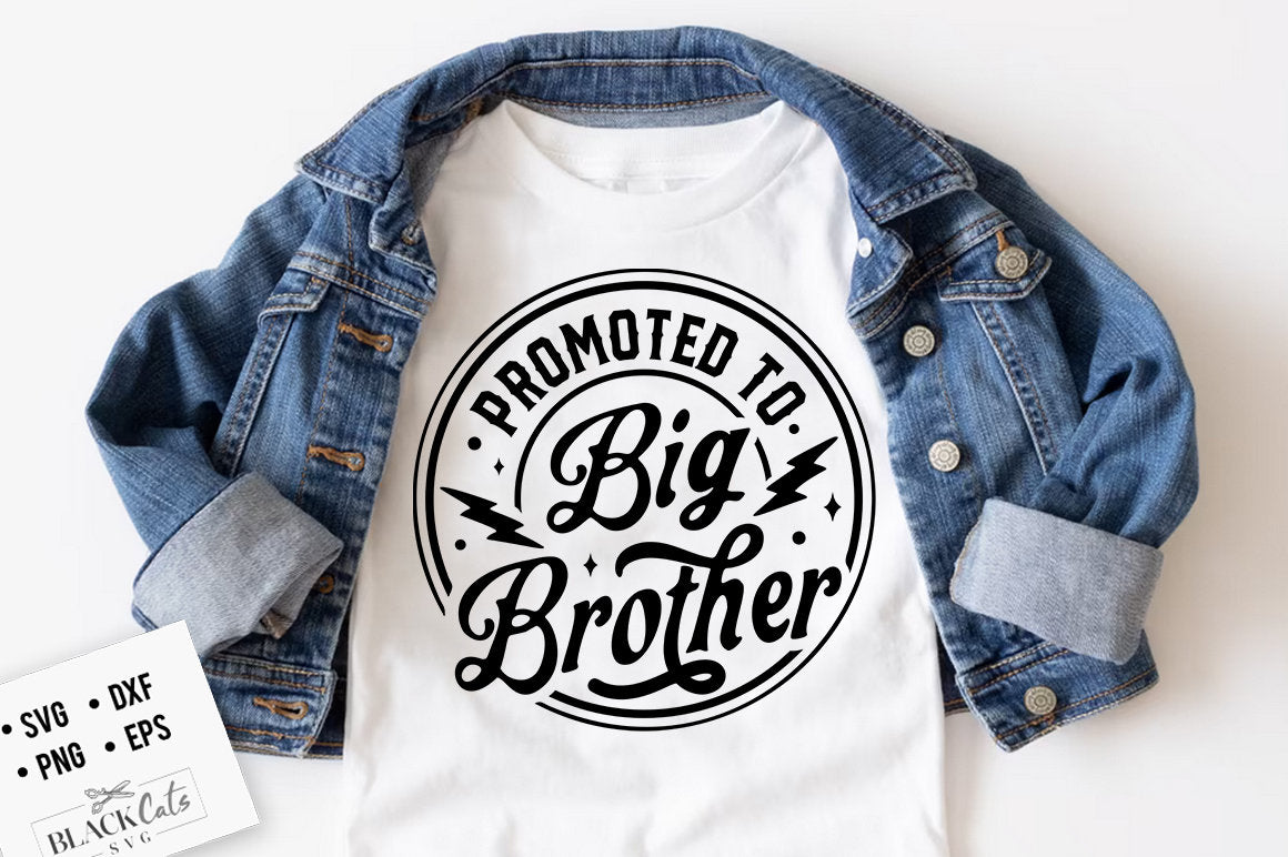 Promoted To Big Brother Svg, Big brother svg, New Big Brother Svg, Baby Brother Svg, New Baby Svg, New Big Bro Svg