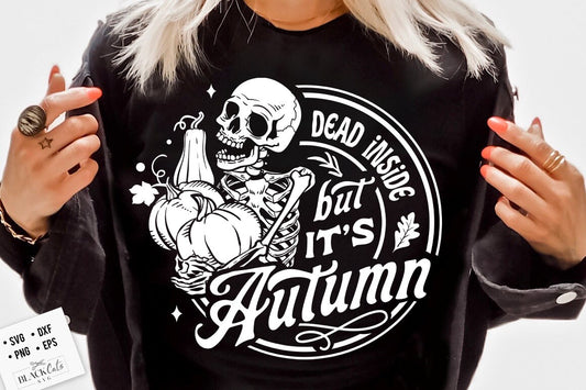 Dead inside but it's autumn SVG, Pumpkin spice svg, Autumn skull svg, Peace sign skeleton svg, Funny karma svg, Funny skeleton svg