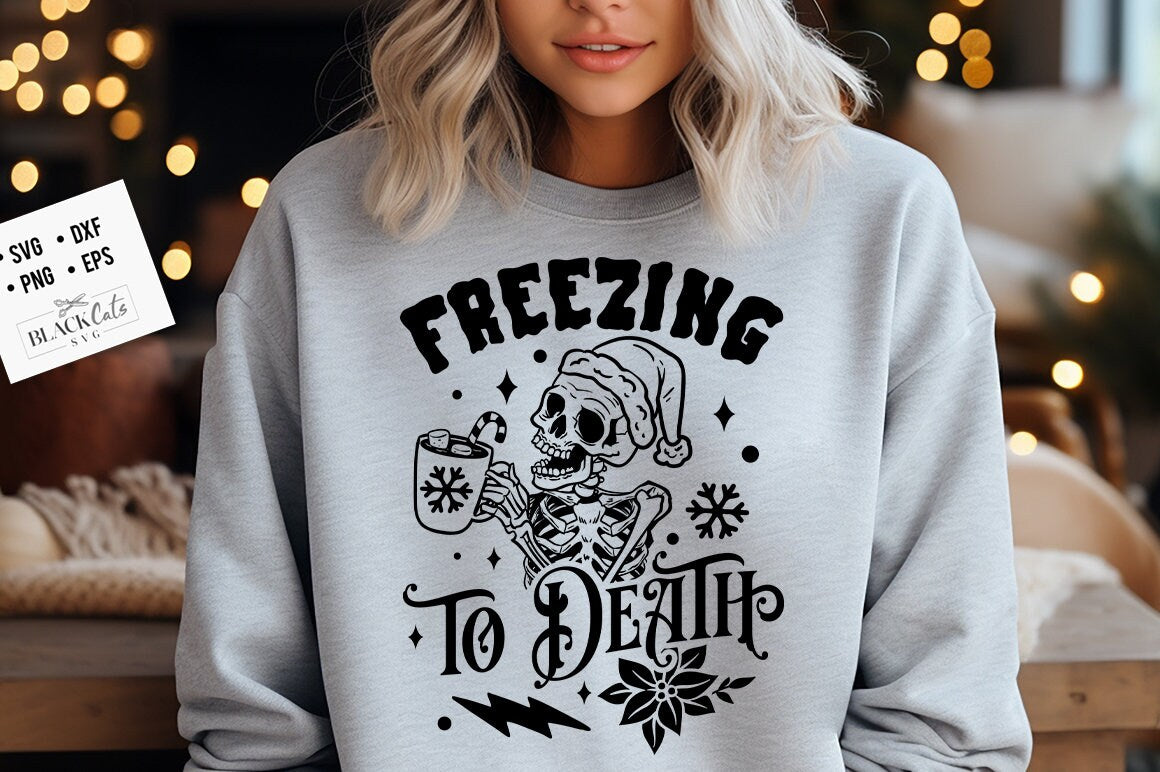 Freezing to death svg, Freezing Season svg, Freezing svg, Skeleton Christmas Svg, Skull Santa , Christmas Svg, Funny Christmas svg