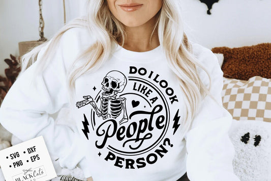 Do I look like a people person SVG, People person svg, Antisocial svg, Peace sign skeleton svg, Funny karma svg, Snarky svg, Funny skeleton