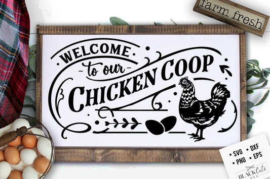 Welcome to our chicken coop svg, Coop sign svg, Our coop svg,  Local egg dealer svg, Chicken svg,  Farmhouse chicken svg, Victorian style