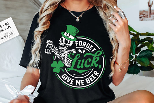 Forget luck give me beer SVG, Happy St Patrick's Day svg, St Paddy's SVG, St Patricks Day SVG, Skull Patrick svg, St Patrick's Day