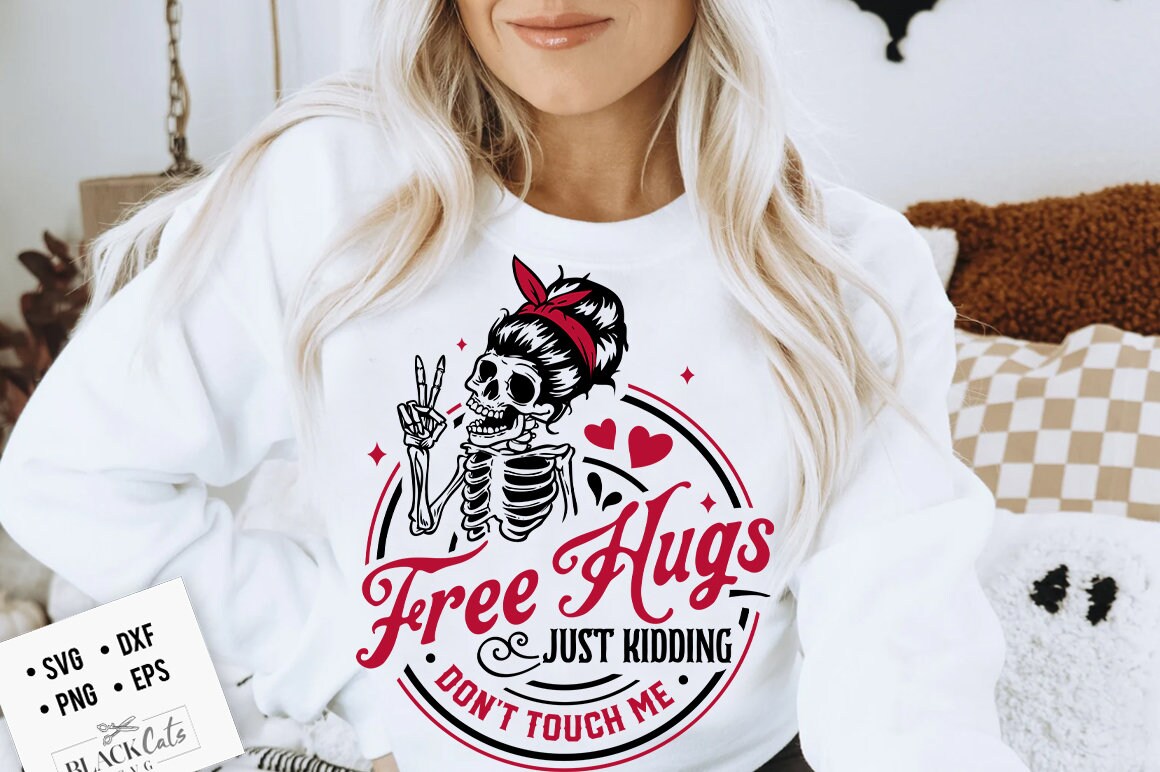 Free hugs just kidding svg, Don't touch me svg, Skeleton Valentines Day svg, Funny valentine's day SVG, valentine's day skeleton SVG