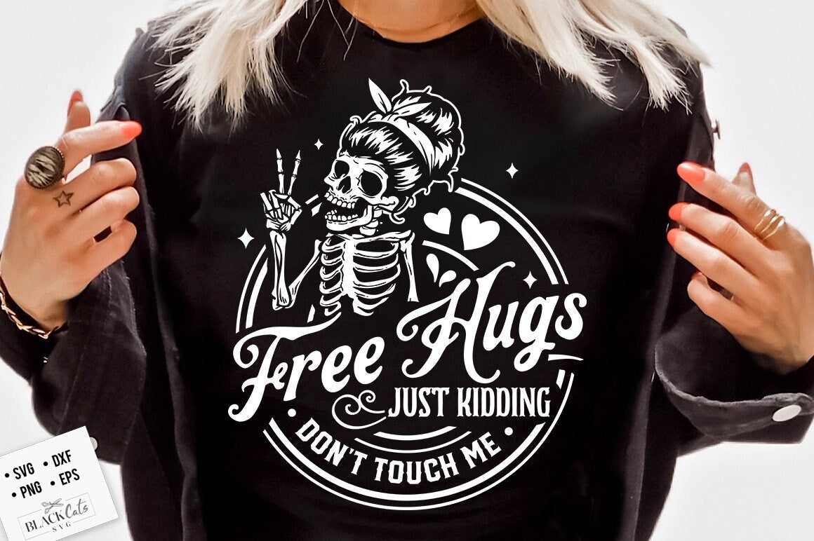 Free hugs just kidding svg, Don't touch me svg, Skeleton Valentines Day svg, Funny valentine's day SVG, valentine's day skeleton SVG