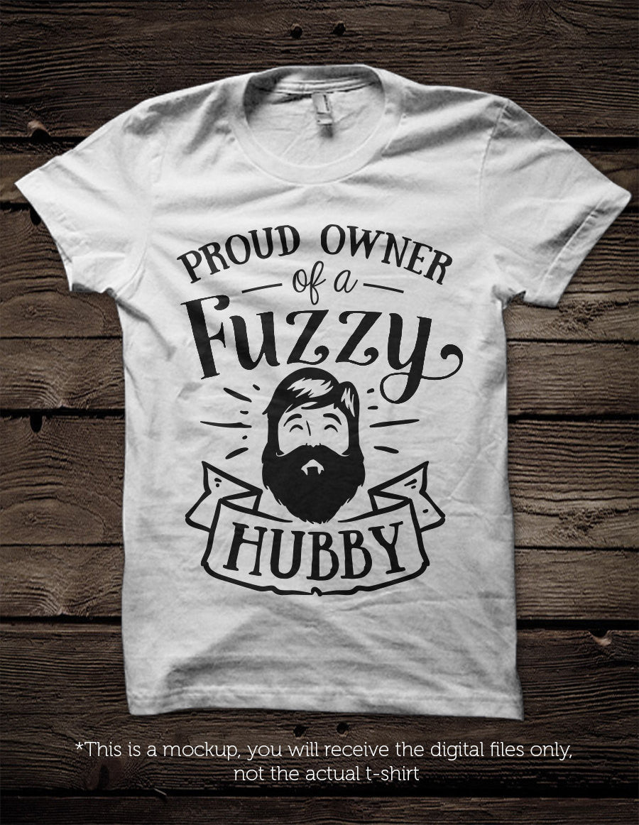 Proud owner of a fuzzy hubby  SVG file Cutting File Clipart in Svg, Eps, Dxf, Png for Cricut & Silhouette  svg bearded husband - BlackCatsSVG