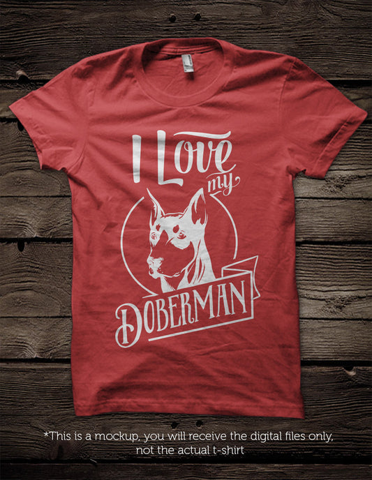 I love my doberman -  SVG file Cutting File Clipart in Svg, Eps, Dxf, Png for Cricut & Silhouette - BlackCatsSVG