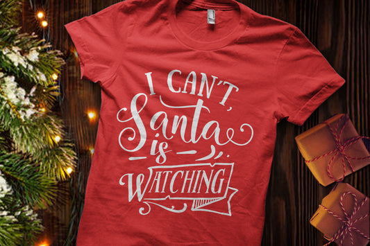 I can't, Santa is watching SVG cutting file